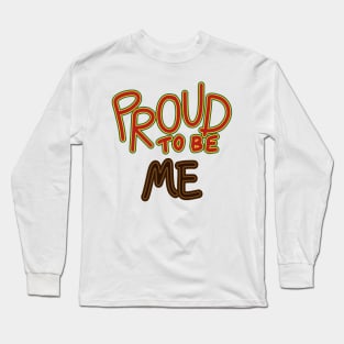 Proud Black Lives Matter Long Sleeve T-Shirt